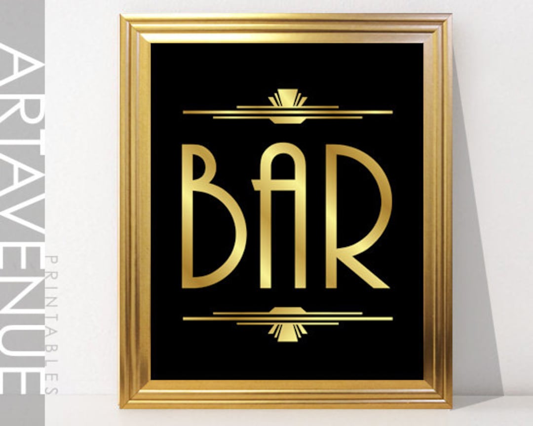 Art Deco BAR Sign Printable Printable Art Gatsby Party Wedding Sign