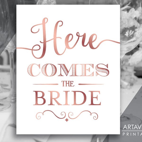 Here Comes the Bride Sign, Wedding Decorations, Rose Gold Wedding Sign Printable, Instant Download SCRG1