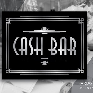 Gatsby Bar Decor Printable Cash Bar Sign, Gatsby Party, Roaring Twenties Party Decor, Art Deco Party Supplies - Black and Silver - ADBS1
