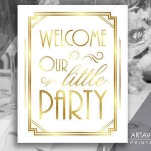 Art Deco Printable Art Gatsby Wedding Sign - "welcome to Our Little ...