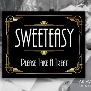 Gatsby Wedding Sign Printables | Sweeteasy Please Take A Treat Sign Art | Black and Gold Art Deco Sign Downloads | Gatsby Party Decor ADBG2