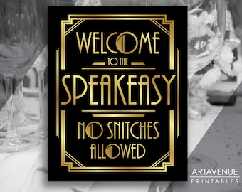 Art Deco Welcome To The Speakeasy Sign Printable, Black and Gold Roaring 20&#39;s Great Gatsby Wedding Party Jpg Svg Instant Download AA2