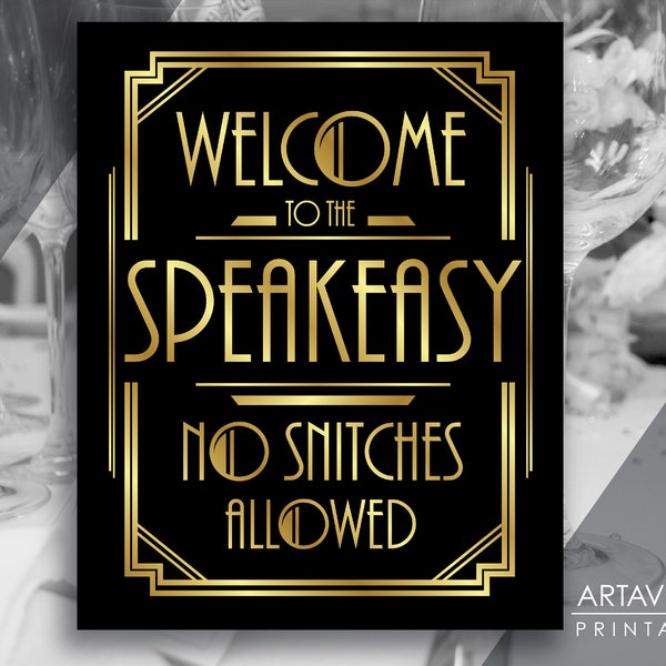 Art Deco Welcome To The Speakeasy Sign Printable, Black and Gold Roaring Twenties Gatsby Party, Gatsby Speakeasy Jpg Svg Downloads AA2