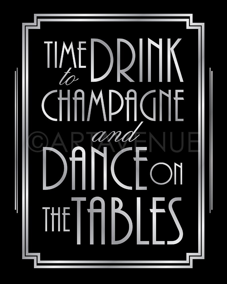 Gatsby Art Deco Sign Drink Champagne and Dance on the Tables - Etsy