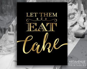 Chic Party Sign Printables | Let Them Eat Cake | Party Printables | Digital Downloads | Black and Gold Cake Party Signs SCBG79