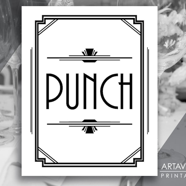 Gatsby Party Printable Art Deco Sign - "PUNCH" Printable Party Sign - Black and White - ADWB1