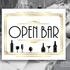 Great Gatsby Party Sign Download, Open Bar Sign Printable, Art Deco Roaring 20&#39;s Wedding Party Decorations, Instant Download ADWG1
