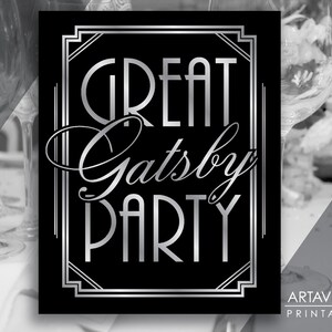 Gatsby Party afdrukbaar Art Deco bruiloft bord - "GREAT GATSBY PARTY" - Art Deco digitaal bestand in zwart en zilver - ADC1