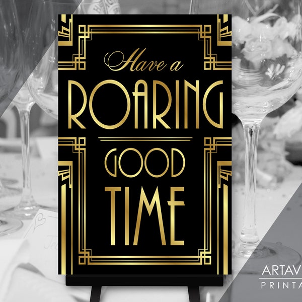 Roaring 20's Party Decor | 24 x 36 Have A Roaring Good Time Sign Download | 24x36 Black and Gold Art Deco Poster Sign Printable BG2
