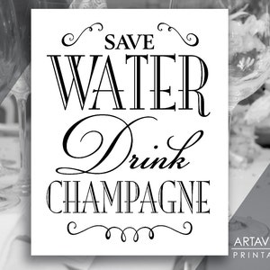 Printable Art Vintage Wedding Art Deco Sign - "save Water Drink ...