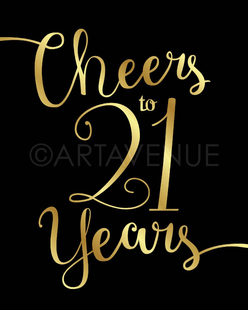 black and gold sign printables cheers to 21 years party etsy