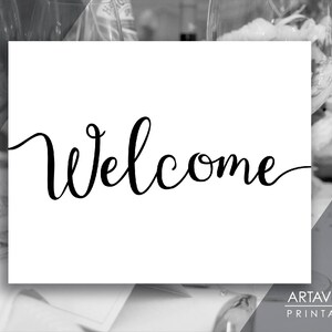 Calligraphy Script Sign Printables / WELCOME Sign / Chic Wedding Printables, Script Wedding Décor, Welcome Script, Wedding Downloads SCBW6