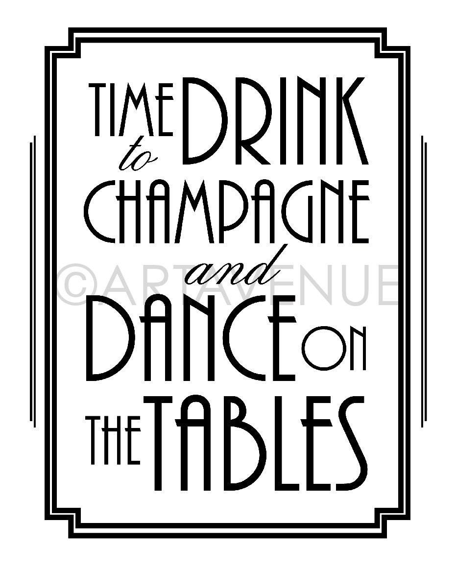 Gatsby Printable Art Deco Sign time to Drink Champagne - Etsy