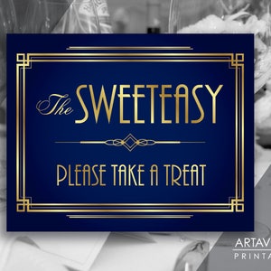 Gatsby Party Decor Printable Sign "the SWEETEASY - Please Take A Treat ...
