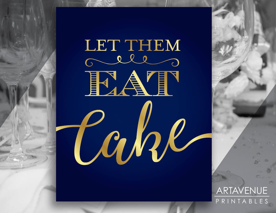 Chic Party Sign Printables | Let Them Eat Cake | Party Printables ...