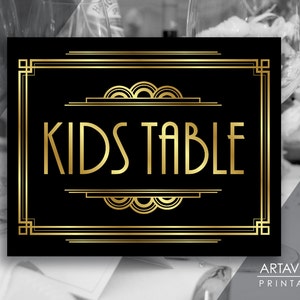 Gatsby Party Decor Printable Sign, Kids Table Sign, Roaring Twenties, Art Deco Party Supplies - Black and Gold - ADBG1