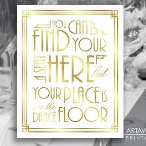 Art Deco Printable Art Gatsby Wedding Sign - "your Place is on the ...