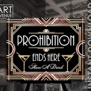 Prohibition Ends Here Printable, Gold Art Deco Party Bar Sign Decorations, Roaring 20&#39;s Party, Vector Art Instant Download AA188GR