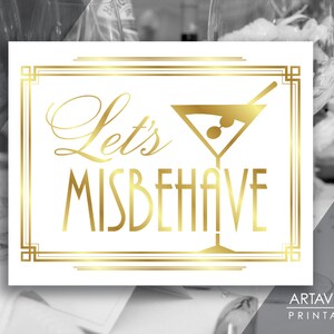 Art Deco Party Printable Art Gatsby Wedding Sign - "let's Misbehave ...