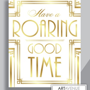 Gatsby Decor Sign Roaring Good Time Quote Printable, Gatsby Party, Roaring  Twenties Party, Art Deco Party Supplies - Black and Gold - ADBG1