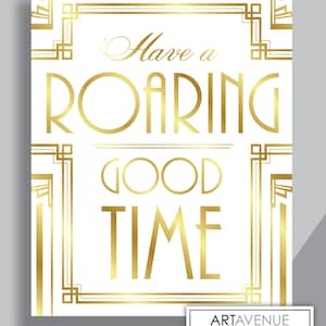 Gatsby Decor Sign Roaring Good Time Quote Printable, Gatsby Party, Roaring  Twenties Party, Art Deco Party Supplies - Black and Gold - ADBG1