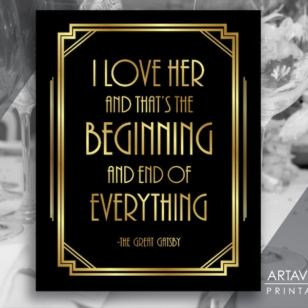 Gatsby Party Decor Printable Sign, Great Gatsby Love Quote, Roaring Twenties, Art Deco 1920's Wedding Jpg Svg, Instant Download AA9
