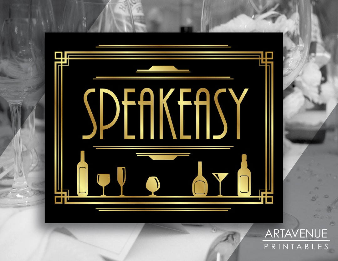 Roaring 20’s SPEAKEASY Sign Printable Black and Gold Gatsby Party Sign