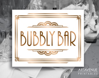 Art Deco Printable Art, "BUBBLY BAR" Sign, Gatsby Wedding Champagne Bar Gatsby Party Sign - ADBR1