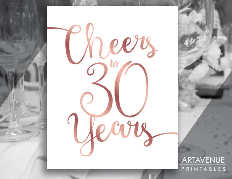CHEERS TO 30 YEARS Rose Gold Chic Printables Party Sign - Etsy