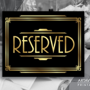 Art Deco Reserved Sign Printable, Gatsby Wedding, Roaring Twenties Party Decor, Art Deco Party Supplies - Black and Gold - ADBG1