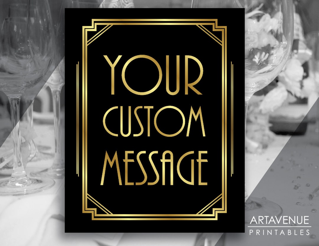 Art Deco Custom Message Printable Sign Vertical, Gatsby Wedding ...