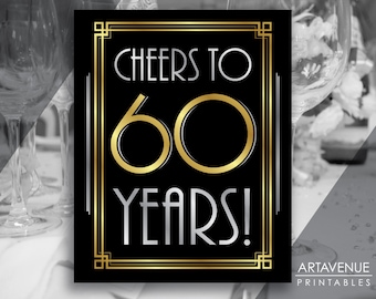 Art Deco 60th Party Printable, Cheers To 60 Years, Great Gatsby 60th Birthday Anniversary Decorations, Instant Download ADBG1