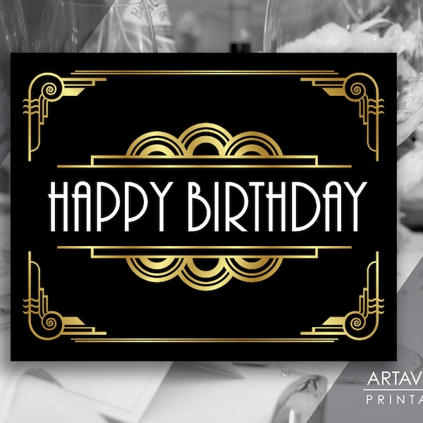 Gatsby Birthday Sign Printables | Art Deco Party Decor | Happy Birthday Sign Downloads | Roaring Twenties Art Deco Party Decor ADBG2