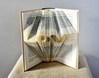 Book Art Sculpture Featuring the Word "Love" - Anniversary Folded Book Gift for the Book Lover