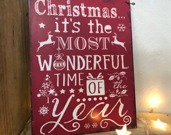 Metal wall sign, plaque “Christmas... it’s the most wonderful time of the year”