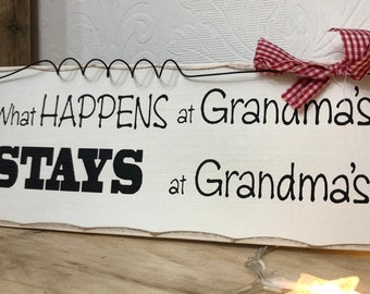 Wooden wall sign, plaque “What happens at grandma’s, stays at grandma’s”