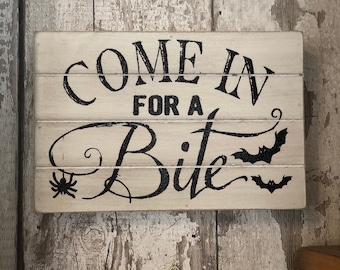 Come in for a bite plaque, October 31st, Wooden wall hung sign, Spider, Bat, Halloween decorations, rustic, vintage, canvas, sparkly glitter