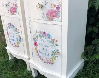SOLD Wooden Bedside Cabinet / Table, Shabby Chic, Slogan, Be Your Own Kind Of Beautiful