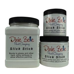 Slick stick Dixie Belle Primer glass / plastic Chalk Mineral Paint | 236ml 8oz, 473ml 16oz, 946ml 32oz, Shabby Chic Furniture makeover