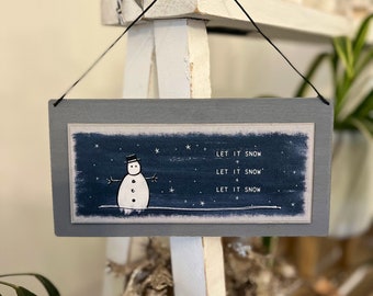 Christmas Wooden Sign, Plaque, Let It Snow, Snowman, Christmas Time, Children’s Gift, Wall or Door Hung, Wooden, Natural, Traditional