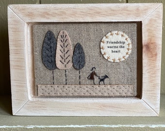Wooded plaque / free standing, fabric, cross stitch, felt, Friendship warms the heart, Birthday gift, Friendship gift, New Home