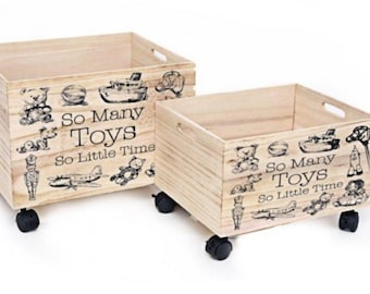 Wheeled Toy Storage Crate, So many toys, So little Time, Toddler, Kids, Gift, Birthday, Nursery, Storage, Personalised, Wooden, Traditional