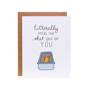 Grappige vriendschapskaart | Grappige Miss You Card | Grappige Kattenkaart | LITTERally Miss the Sh*t Out of You