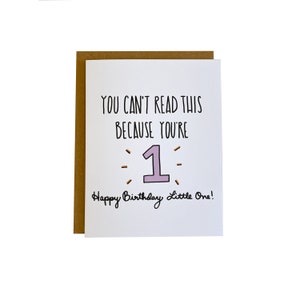 Funny First Birthday Card | Unique 1st Birthday Card | You Can’t Read This Because You’re 1