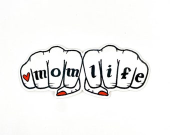 Vinyl Mom Life Sticker  | Vinyl Water Bottle Sticker | Vinyl Computer Sticker | Funny Vinyl Sticker | Mom Life Knuckles Sticker