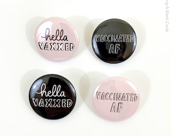 Funny Vaccination Flair Pin | Unique Vaccination Pins | Hella Vaxxed | Vaccinated AF