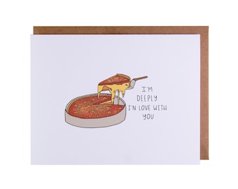 Divertente biglietto d'amore / Divertente biglietto d'anniversario / Sono profondamente innamorato di te / Pizza Deep Dish / Biglietto pizza in stile Chicago