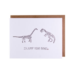Lustige Liebeskarte | Einzigartige Liebeskarte | I'd Jump Your Bones Dinosaurier