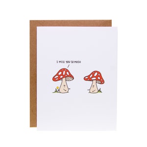 Grappige Vriendschapskaart | Grappige Miss You Card | Ik mis je dus mush paddenstoelen