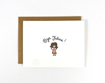 Funny Goodbye Card | Bye Felicia!